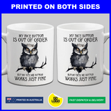 Sarcastic Owl Coffee Mug & Coaster Set Printed on Both Sides