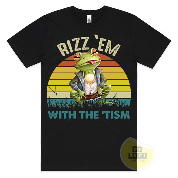 Rizz 'em with the 'Tism T-Shirt