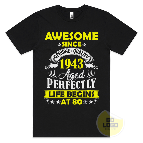 Awesome Since 1943 Life Begins at 80 - 80th Birthday T-Shirt