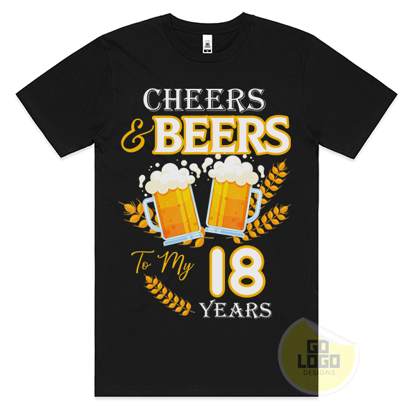 Cheers and Beers to My 18 Years - 18th Birthday T-Shirt
