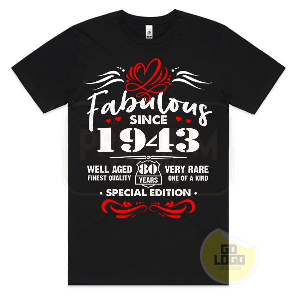 Fabulous Since 1943 - 80th Birthday T-Shirt