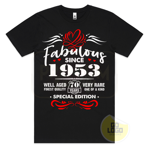 Fabulous Since 1953 - 70th Birthday T-Shirt