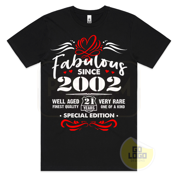 Fabulous Since 2002 - 21st Birthday T-Shirt